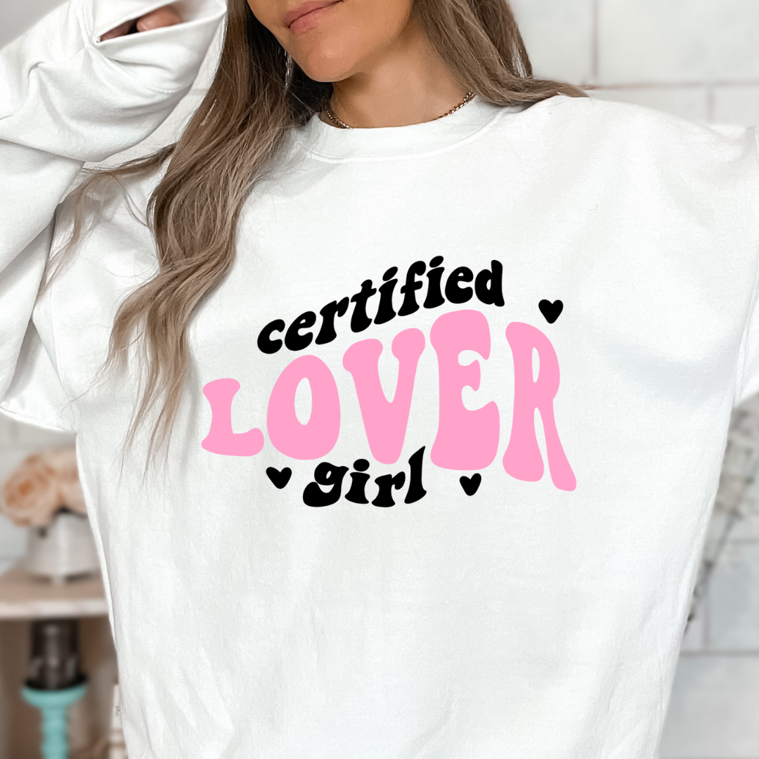 CERTIFIED LOVER GIRL